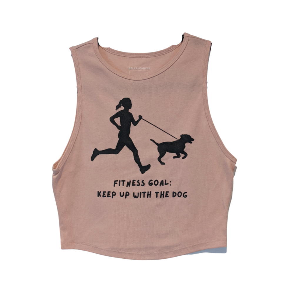 Fitness Goal: Keep Up With the Dog Women’s Tank top