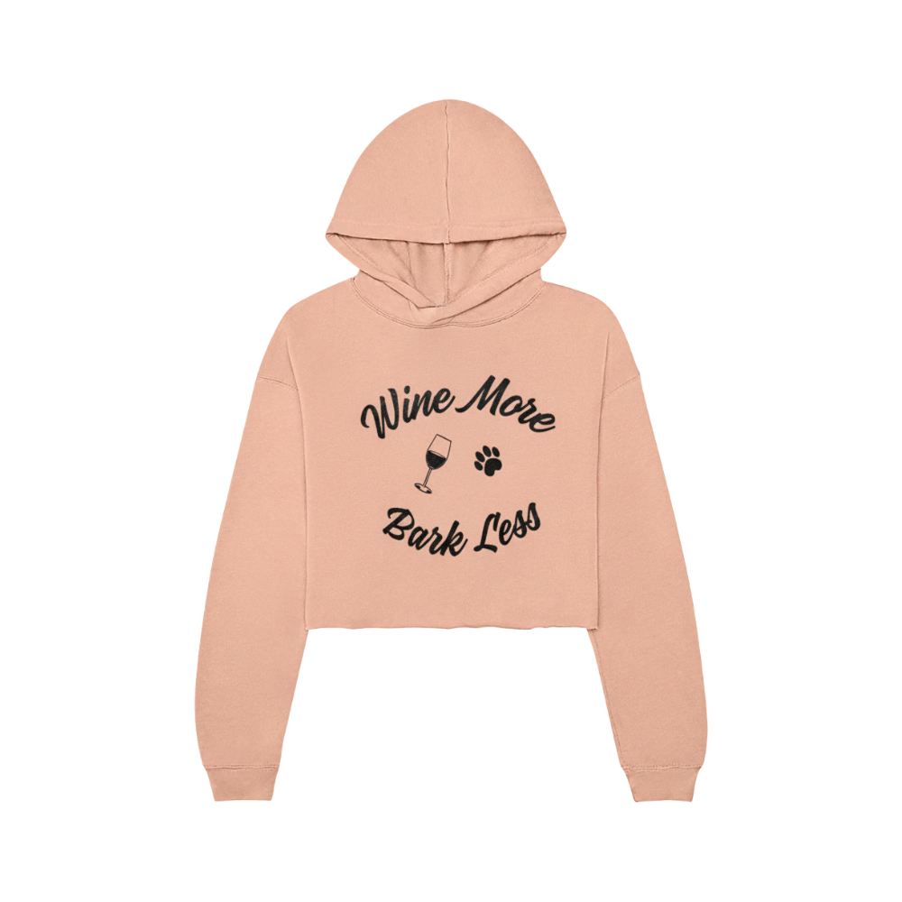 Wine More, Bark Less Dog Mom Cropped Fleece Hoodie